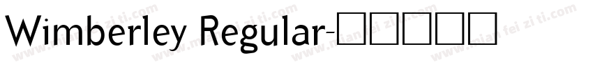 Wimberley Regular字体转换